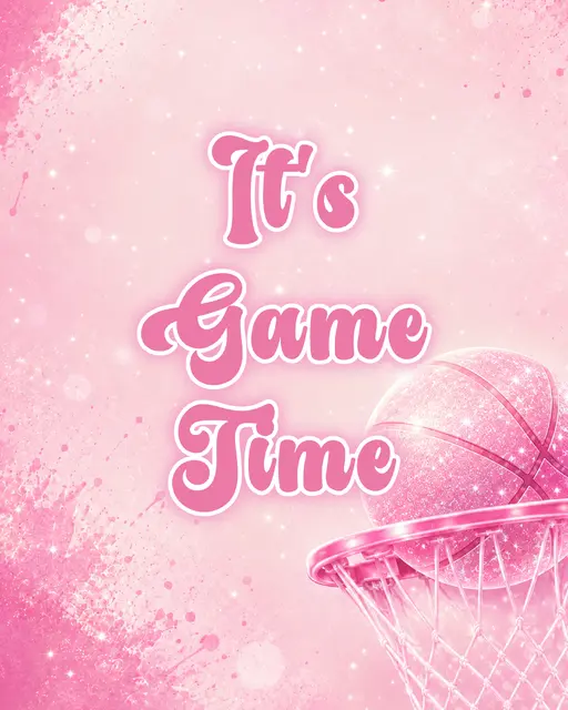 Pink Sparkle Basketball Game Time Printable Activity Sign