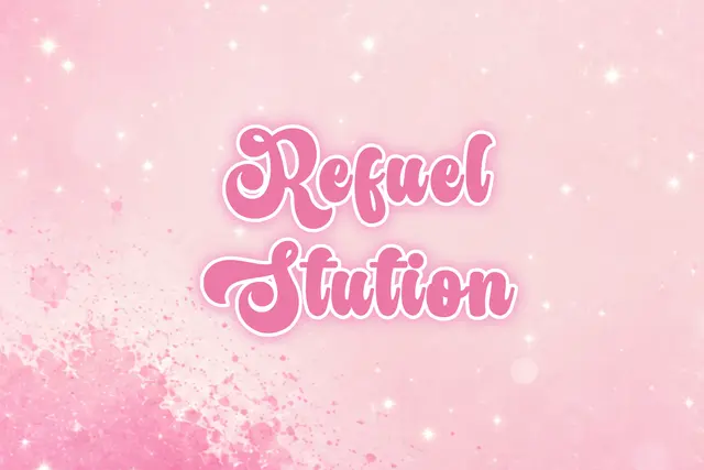 Pink Sparkle Refuel Station Printable Food Sign